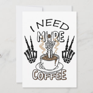 Invitación Necesito más camiseta de café Ropa estética Café