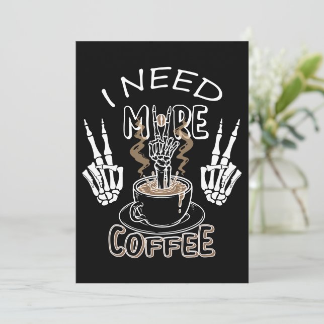 Invitación Necesito más regalos de café para Halloween (Anverso de pie)