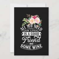 Necesito un buen amigo y algo de vino