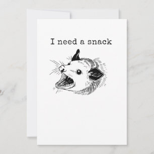 Invitación Necesito un Snack – Diseño de Meme de Zarigüeya Lo