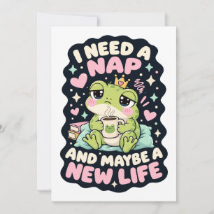 Invitación Necesito una siesta y quizás un humor de rana de n