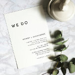 Invitación Negrita blanca moderna que hacemos Boda<br><div class="desc">Presentamos nuestro diseño de Invitación White Modern Bold We Do Wedding, una verdadera representación del minimalismo moderno y la elegancia. Con su combinación única de elementos de diseño creativo y de moda, este diseño es perfecto para aquellos que buscan una estética pulida y audaz en su día especial. Nuestra tipografía...</div>