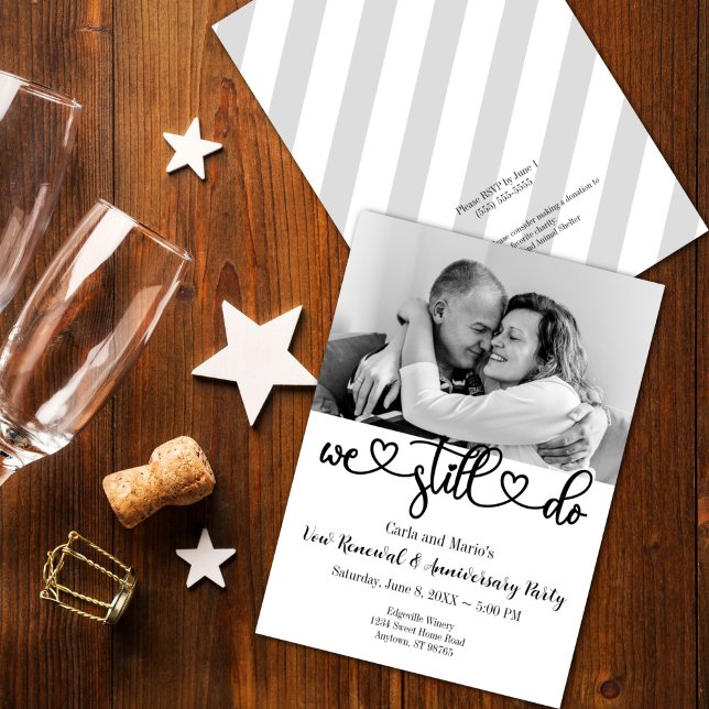 Invitación Negro y Blanco Aún lo hacemos Renovación de votos/ (Black and White We Still Do Vow Renewal/Anniversary Invitation)