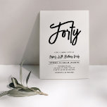 Invitación Negro y Blanco | Fiesta de Cumpleaños Chic Cuarent<br><div class="desc">Celebra tu día especial con esta sencilla y elegante invitación de cumpleaños número 40. Este diseño presenta un elegante guión de pincel con un diseño limpio en combinación de colores negro y blanco. Más diseños disponibles en mi tienda BaraBomDesign.</div>