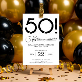 Invitación Negro y blanco salvan la fecha 50 cumpleaños