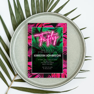 Invitación Neón Rosa Tropical de Moda Cumpleaños 50