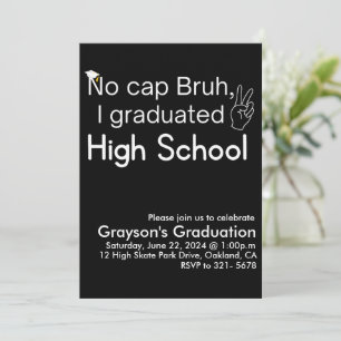 Invitación No Cap Hermano, Me Gradué de la Escuela Secundaria
