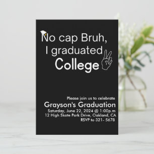 Invitación No Cap Hermano, Me Gradué de la Universidad Gradua