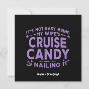 Invitación No es fácil ser el cruise Candy de mi esposa