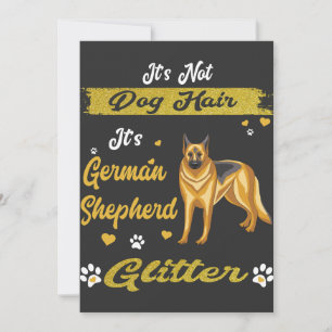 Invitación No Es Pelo De Perro Es Brillo De Pastor Alemán.
