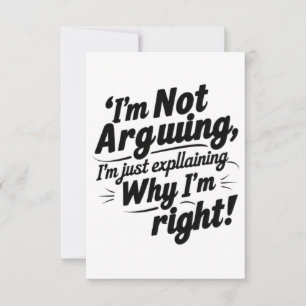 Invitación "No estoy discutiendo, sólo estoy explicando por q