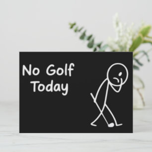Invitación No Golf Hoy Figura de Golfista Triste Divertida Hu