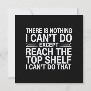 Invitación No hay nada que no pueda hacer Divertido Sarcástic