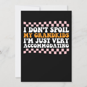 Invitación No maldigo a mis nietos, solo soy muy acomodada