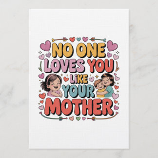 Invitación No One Loves You Like Your Mother