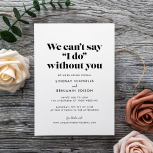 Invitación No puedo decir que lo hago sin ti Boda virtual