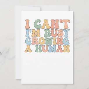 Invitación No puedo estar ocupado cultivando un ser humano