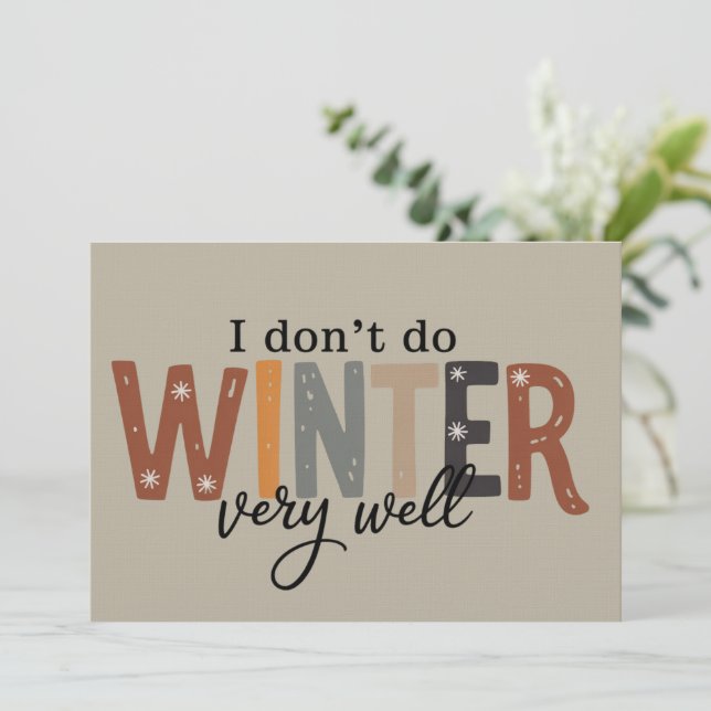 Invitación No Soporto Muy Bien el Invierno Temporada Acogedor (Anverso de pie)