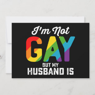Invitación No soy gay, pero mi marido es un gracioso orgullo 
