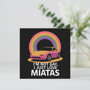 Invitación No soy gay, solo amo Miatas LGBT Arcoíris