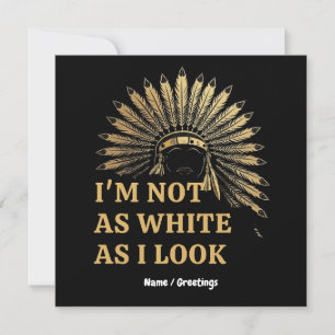Invitación No Soy Tan Blanco Como Parezco Celebra Tus Raíces