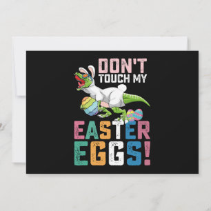 Invitación No Toques Mis Huevos De Pascua T Rex Dinosaurio