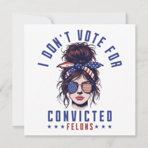 Invitación No voto por los delincuentes convictos