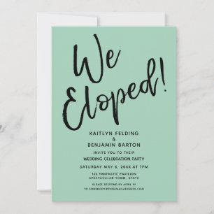 Invitación ¡Nos Fugamos! Celebración Casual Verde de Post Bod