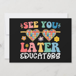 Invitación Nos vemos luego educadores Groovy el último día de