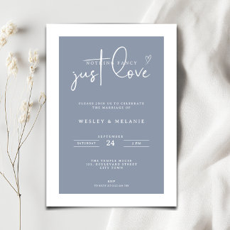 Invitación Nothing Fancy Just Love Dust Blue Elegant Wedding