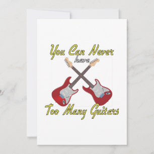 Invitación Nunca Puedes Tener Demasiadas Guitarras - Colorido