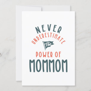 Invitación Nunca Subestimes El Poder De Mamá