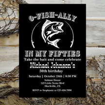 O-fish-ally In my Fifty 50th Birthday Party