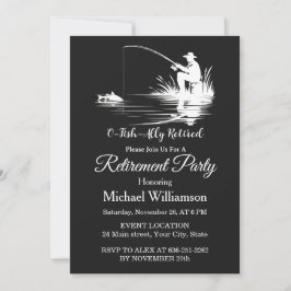 Invitación O-Fish-Ally Retired Fishing Retirement Party
