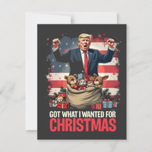 Invitación Obtuve lo que quería para Navidad Trump Santa