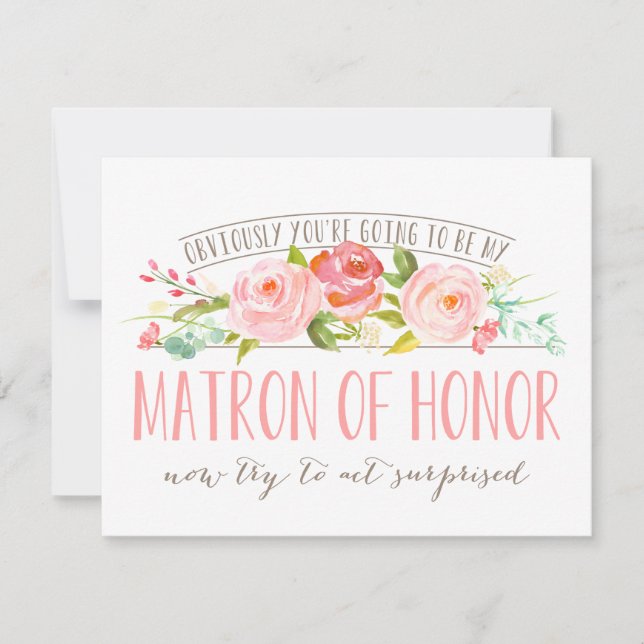 Invitación Obviamente Matrón De Honor Rosa Garden (Anverso)