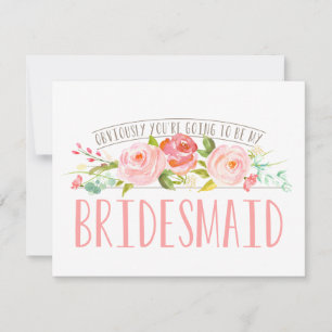 Invitación Obviamente mi Rosa de la dama de honor Garden