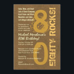 Invitación ¡Ochenta rocas! 80° cumpleaños fiesta moderna<br><div class="desc">Este moderno diseño con un tema - ochenta rocas - es una manera elegante de invitar a sus invitados a una fiesta de 80 años. Todo el texto es totalmente personalizable. Puede cambiar el color del texto para un aspecto diferente. Recomiendo el papel metálico de color hielo premium, que le...</div>