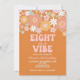 Invitación Ocho es una vibra Groovy Floral Retro cumpleaños 8