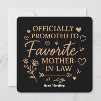 Invitación Officially Promoted to Favorite Mother-in-Law
