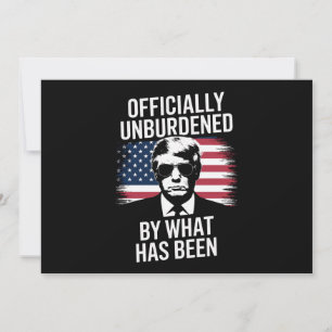 Invitación Oficialmente aliviado por lo que ha sido Trump