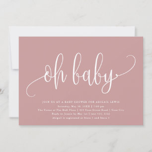 Invitación Oh Baby Modern Calligraphy Dusty Rosa Baby Shower
