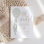 Invitación Oh Baby Sage Green Balloon Eucalyptus Baby Shower<br><div class="desc">Invite a amigos y familiares a compartir la alegría de la llegada de su pequeña con esta invitación a la ducha de bebé,  con globo acuático y eucalipto con tipografía dorada.</div>