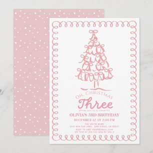 Invitación Oh Christmas Three Pink Bow Tree 3er Cumpleaños