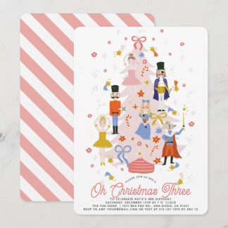 Invitación Oh Christmas Three Pink Nutcracker Girl Birthday