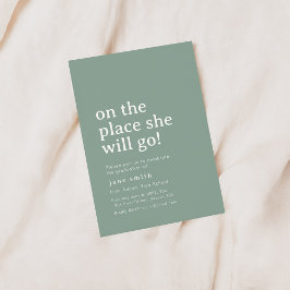 Invitación Oh, Los Lugares En Los Que Va A Ir A Grad Party In