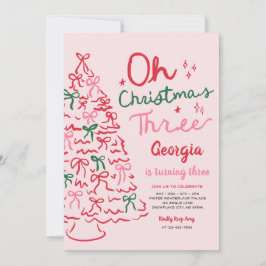 Invitación Oh Navidad Tres Coqueta Cumpleaños de Navidad 3