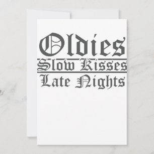 Invitación Oldies Slow Kiss Tardes Noches Chicana O