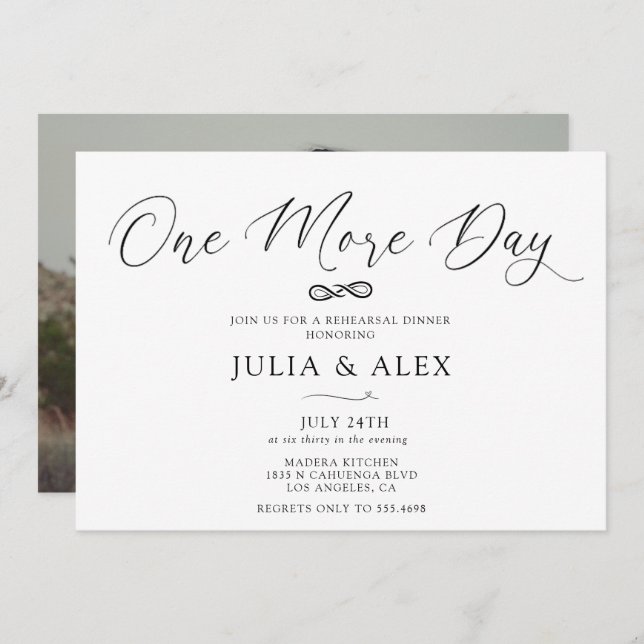 Invitación One More Day Elegant Calligraphy Rehearsal Dinner (Anverso / Reverso)