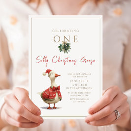 Invitación One Silly Christmas Goose Fest Winter Birthday